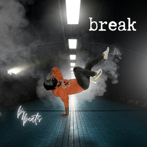 BREAK by BJ BEATS STAR