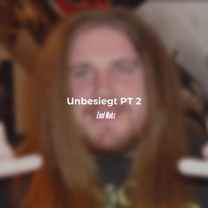 Unbesiegt, Pt. 2