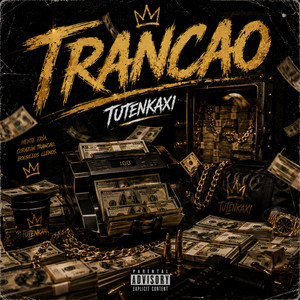 TRANCAO by TUTENKAXI