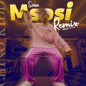 Chino Kidd & Mr Lg - Sina Msosi (Remix)
