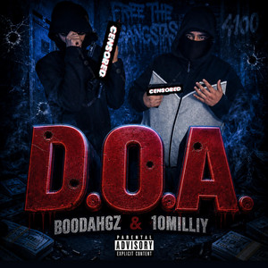 D.O.A by BoodahGz, 10Milliy