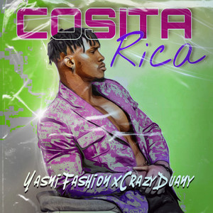 Cosita Rica (feat. Crazy Duany)