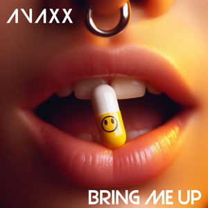 Bring Me Up by Avaxx
