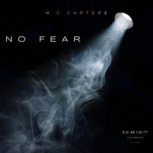 No Fear by M.C. Carter$