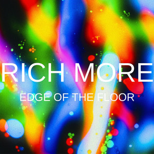 Edge Of The Floor by RICH MORE