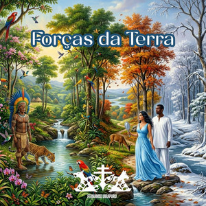 Forças da terra by Fernando uirapuru