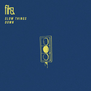 Slow Things Down by fika