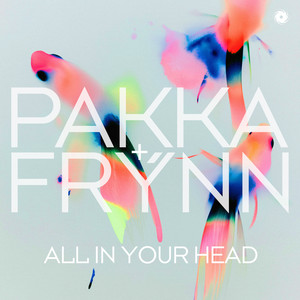 All In Your Head by Pakka, Frýnn