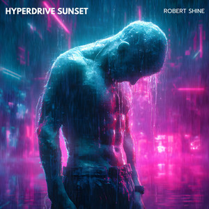 Hyperdrive Sunset by Robert Shine