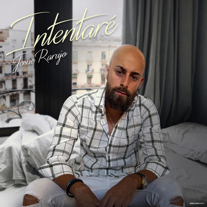 Josue Rarujo - Intentaré