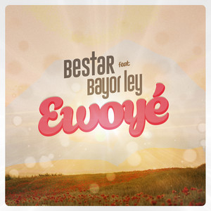 Ewo yé (feat. Bayor Ley)