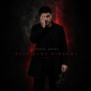 Beni Bana Bırakma by Ozkan Aksoy