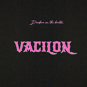 Vacilon by DoriKua on the beatz