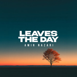 Leaves The Day