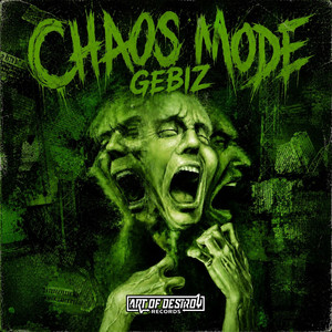 CHAOS MODE by Gébiz