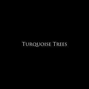 Turquoise Trees by Infinite Stream