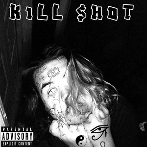 K1LL $h0T
