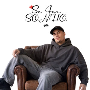 Se For Sonho by MC Duh