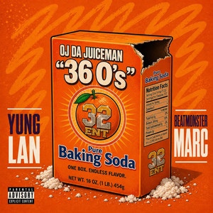 36 O's by Yung Lan, OJ Da Juiceman, Beatmonster Marc
