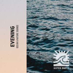 Evening Ocean & Nature Sounds album