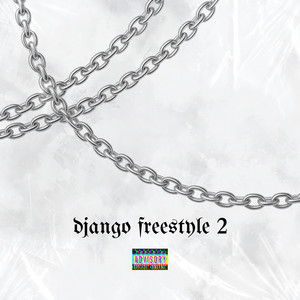 DJANGO FREESTYLE 2 by TrXmXtic