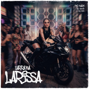 DJ Mxce — Sarra na Larissa (2026)