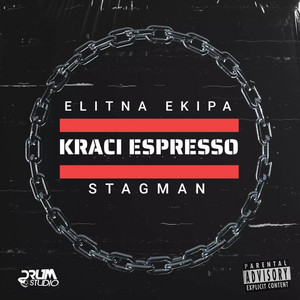 Elitna Ekipa - KRACI ESPRESSO (feat. Stagman)