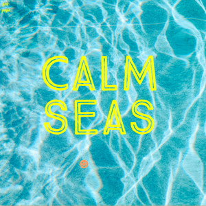 Calm Oceans album