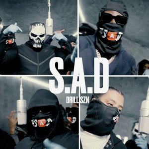 SAD X Drill SZN by SZN, SAD ENTERTAINMENT, R6, dopesmoke, Silent, GY