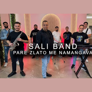 Sali Band - Pare zlato me namangava