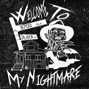 Welcome To My Nightmare