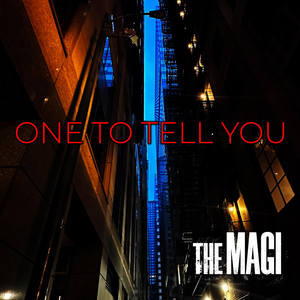 One To Tell You by The Magi, Damien Horne, Rockababyrock, KLT