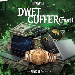 Dwet Cuffer (Fast) by Moway