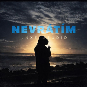Nevrátím by JNXE