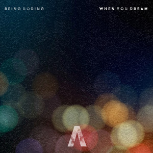 When You Dream by Being Boring