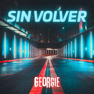 Sin Volver by Georgie