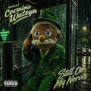 Same Dirty Drawls by Hershey Cocaine Watsyn