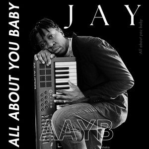 All about you baby