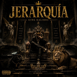 Jerarquia by King Kalibre