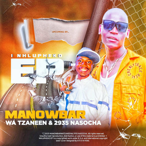 Leswi Nene by 2935 Na Mani Na Socha, ManowBar
