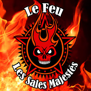 Tous des putes by Les Sales Majestés