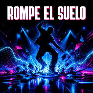Rompe-el-Suelo by masu-loptimot