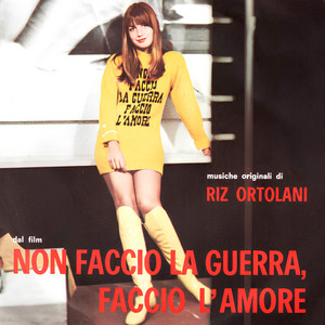Non faccio la guerra faccio l'amore (Titoli) by Riz Ortolani