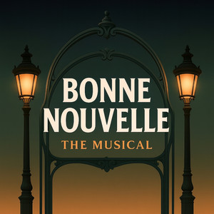 Encore une fois by Bonne Nouvelle The Musical, Nade, Maliya Jackson