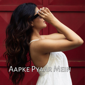Aapke Pyaar Mein