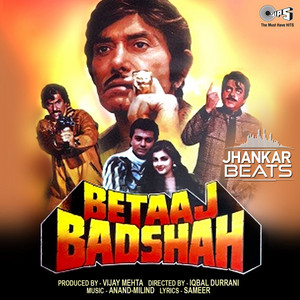 Betaaj Badshah (Jhankar; Original Motion Picture Soundtrack) album