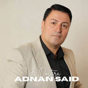 Je Dostera by Adnan Said