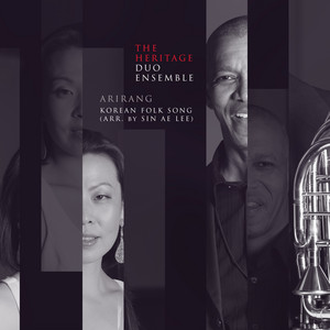 Arirang (Arr. for Trombone and Piano by Sin Ae Lee) by Tradicional, The Heritage Duo Ensemble