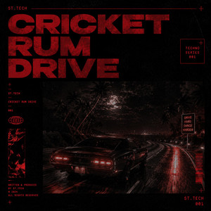 Cricket Rum Drive by ST. Tech