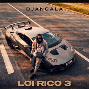 LOI RICO 3 by DJANGALA